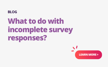Incomplete Survey Responses